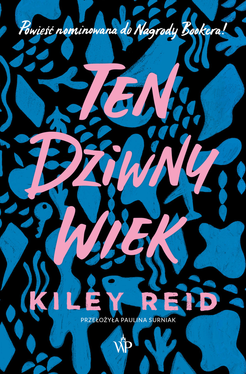 Ten dziwny wiek – Kiley Reid