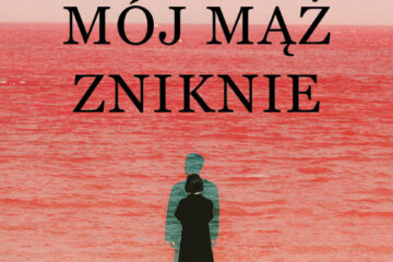 Zanim mój mąż zniknie - Selja Ahava - okładka