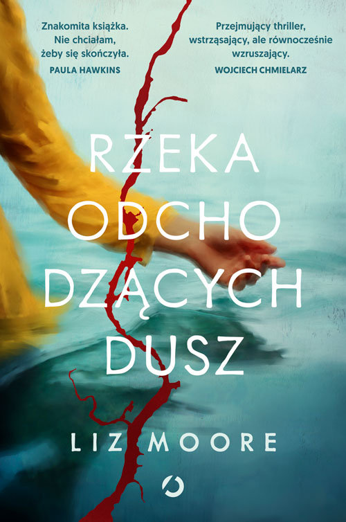 Rzeka odchodzących dusz – Liz Moore