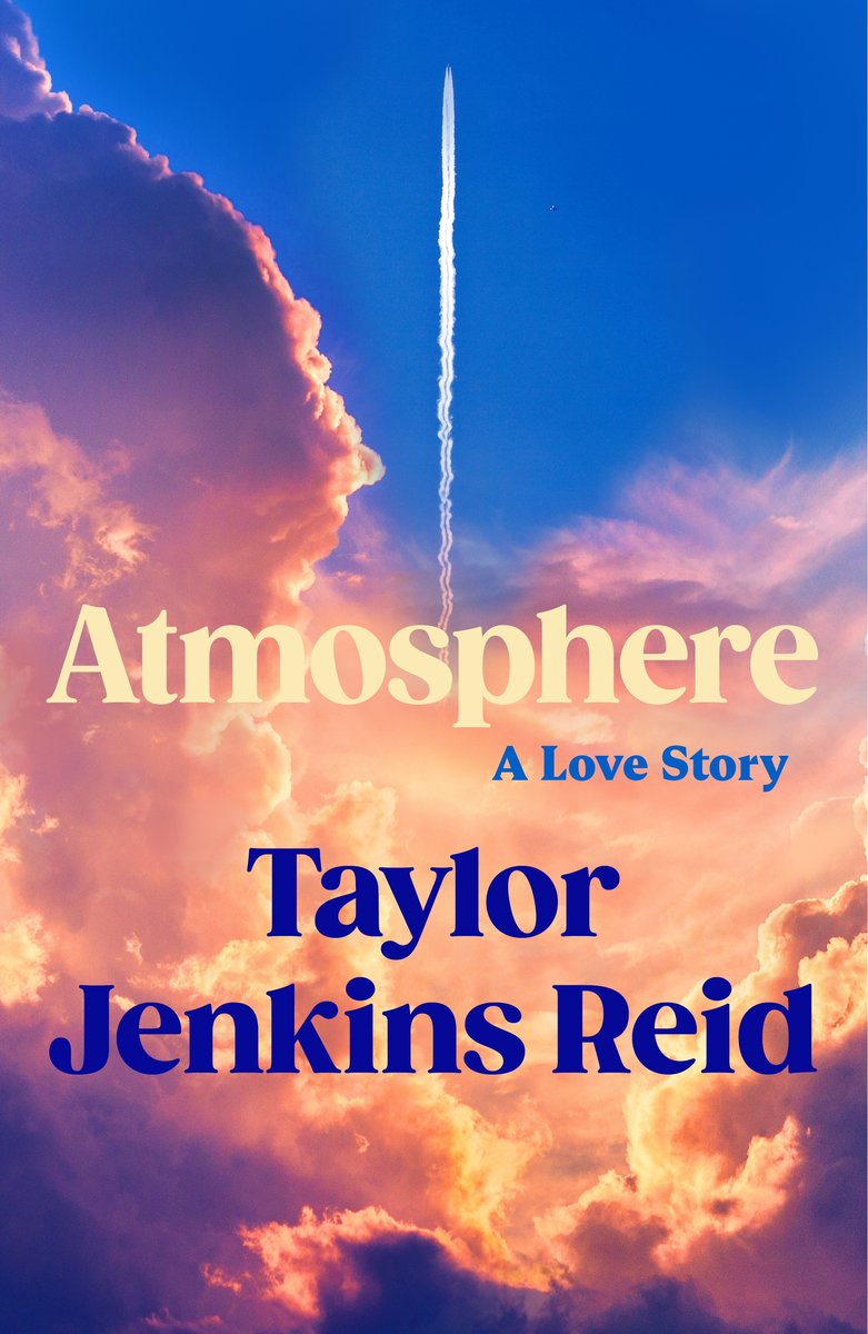 Atmosphere – Taylor Jenkins Reid