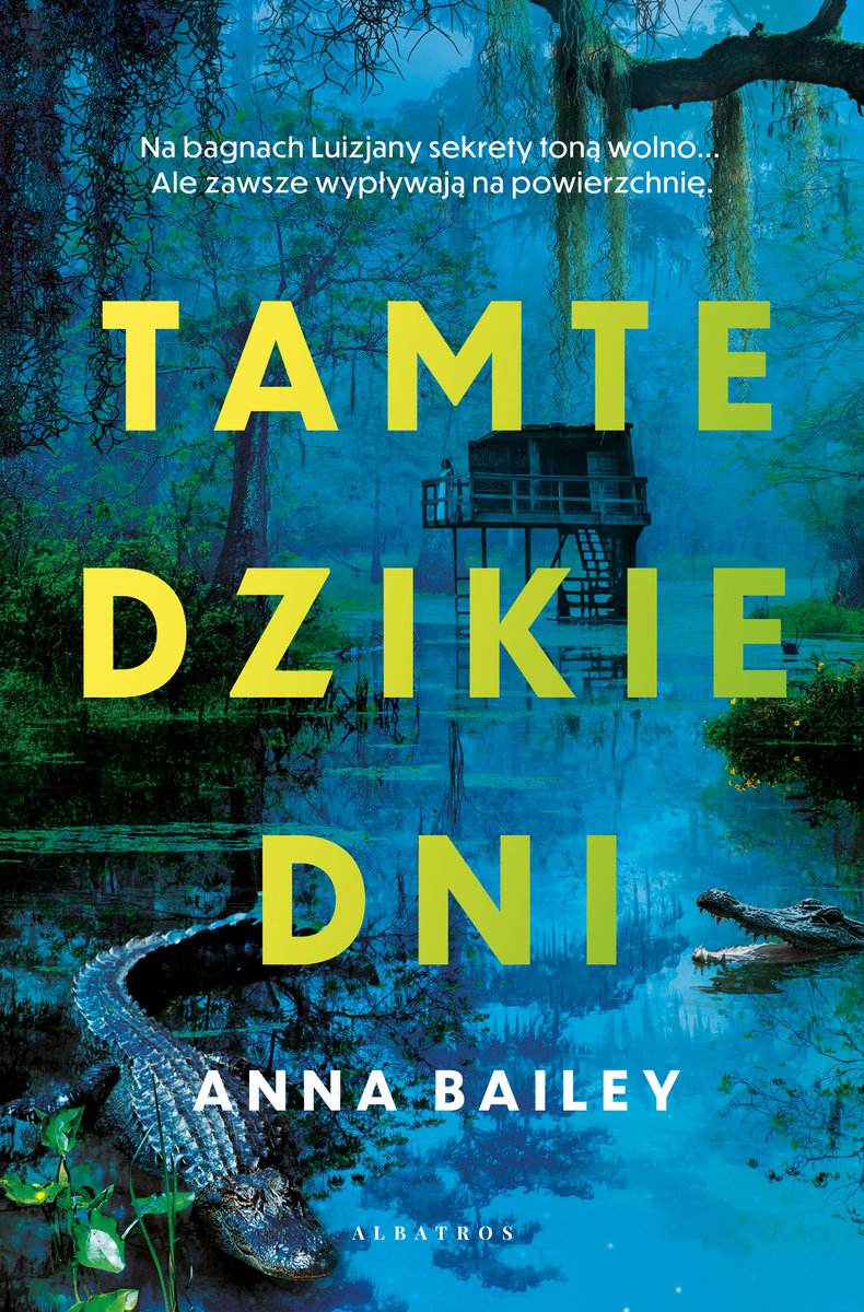 Tamte dzikie dni – Anna Bailey