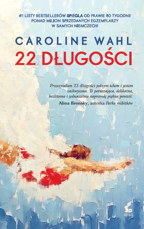 22 długości – Caroline Wahl