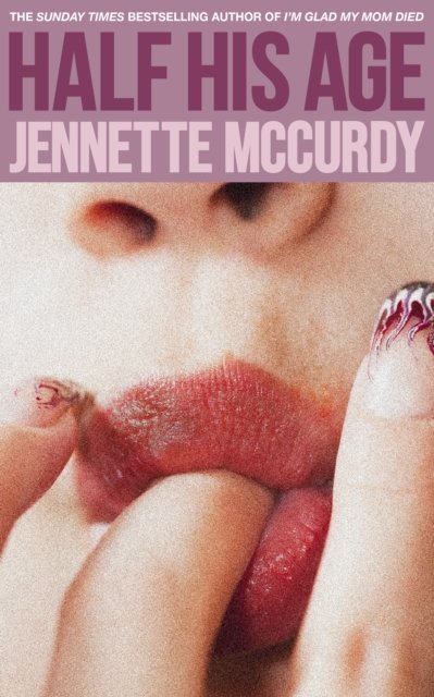 Half his age – Jennette McCurdy