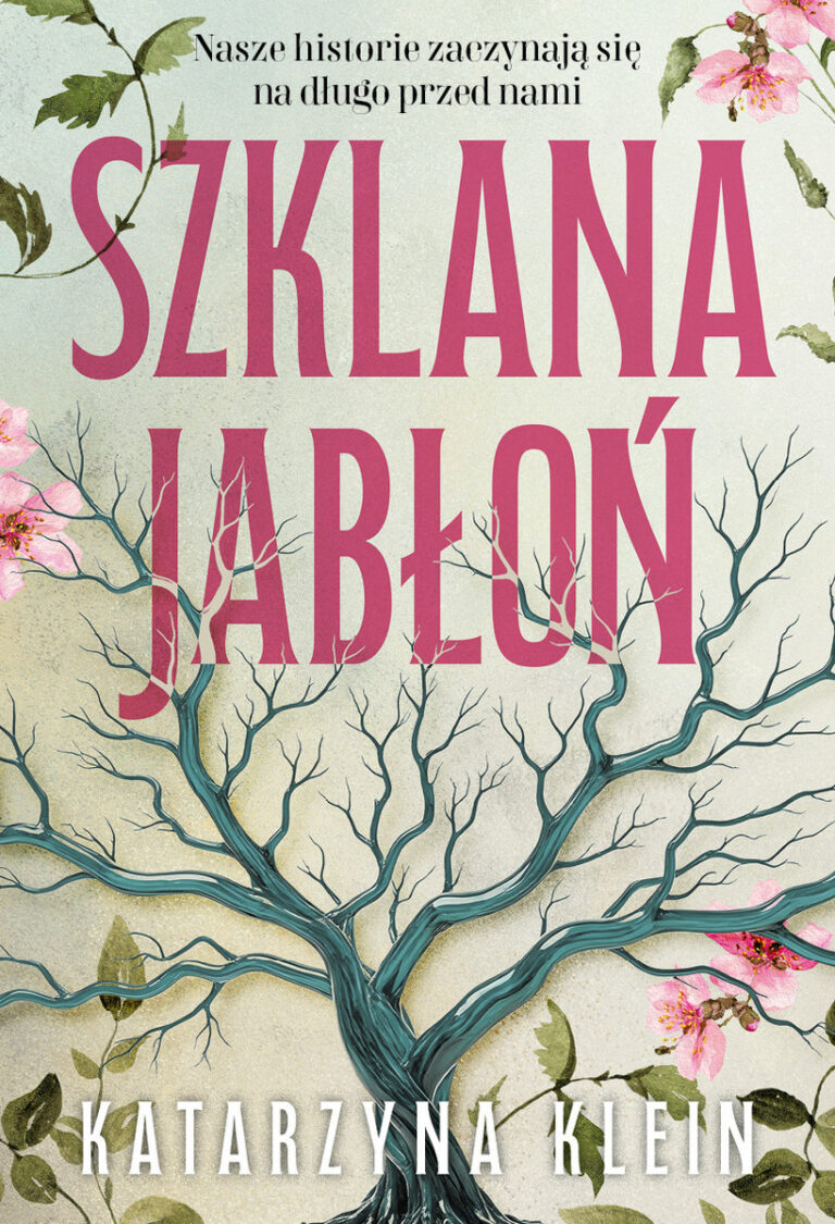 Szklana jabłoń – Katarzyna Klein