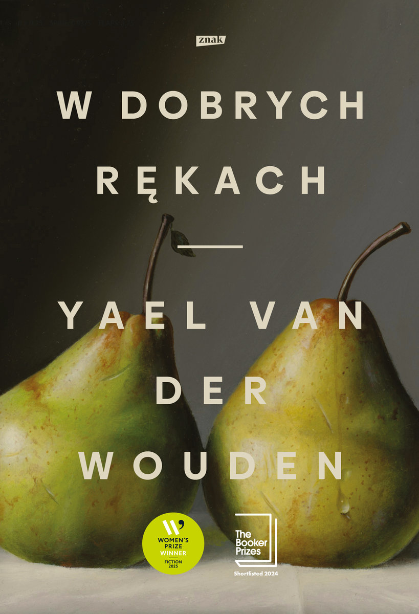 W dobrych rękach – Yael van der Wouden