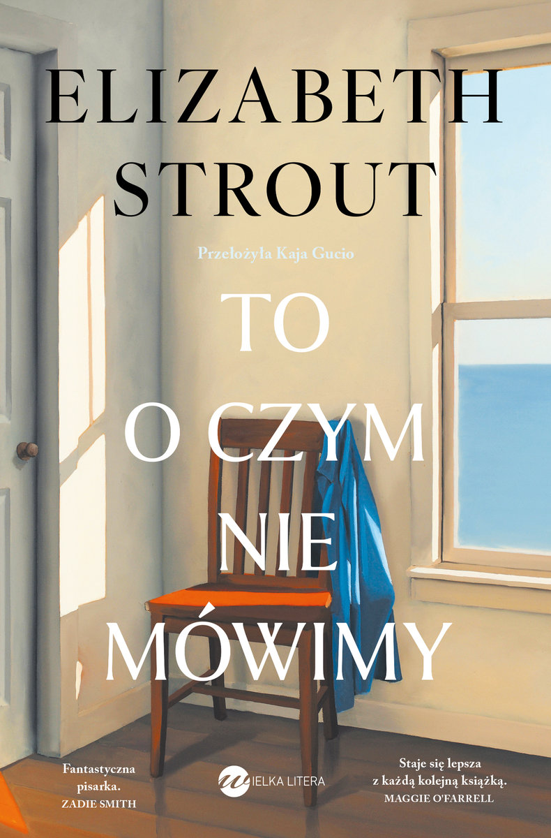 To o czym nie mówimy – Elizabeth Strout